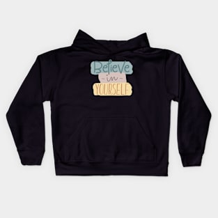 Believe Kids Hoodie